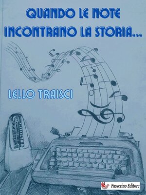 cover image of Quando le note incontrano la Storia...